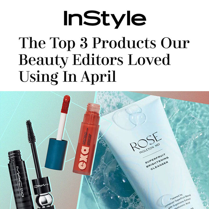 InStyle: The Top 3 Products Our Beauty Editors Loved Using In April