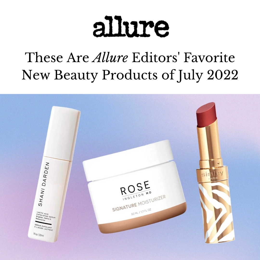 Allure: These Are Allure Editors' Favorite New Beauty Products of July 2022