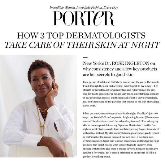 Porter: How Dermatologists Take Care Of Their Skin At Night